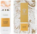  :   Gossip Night  Gritti
